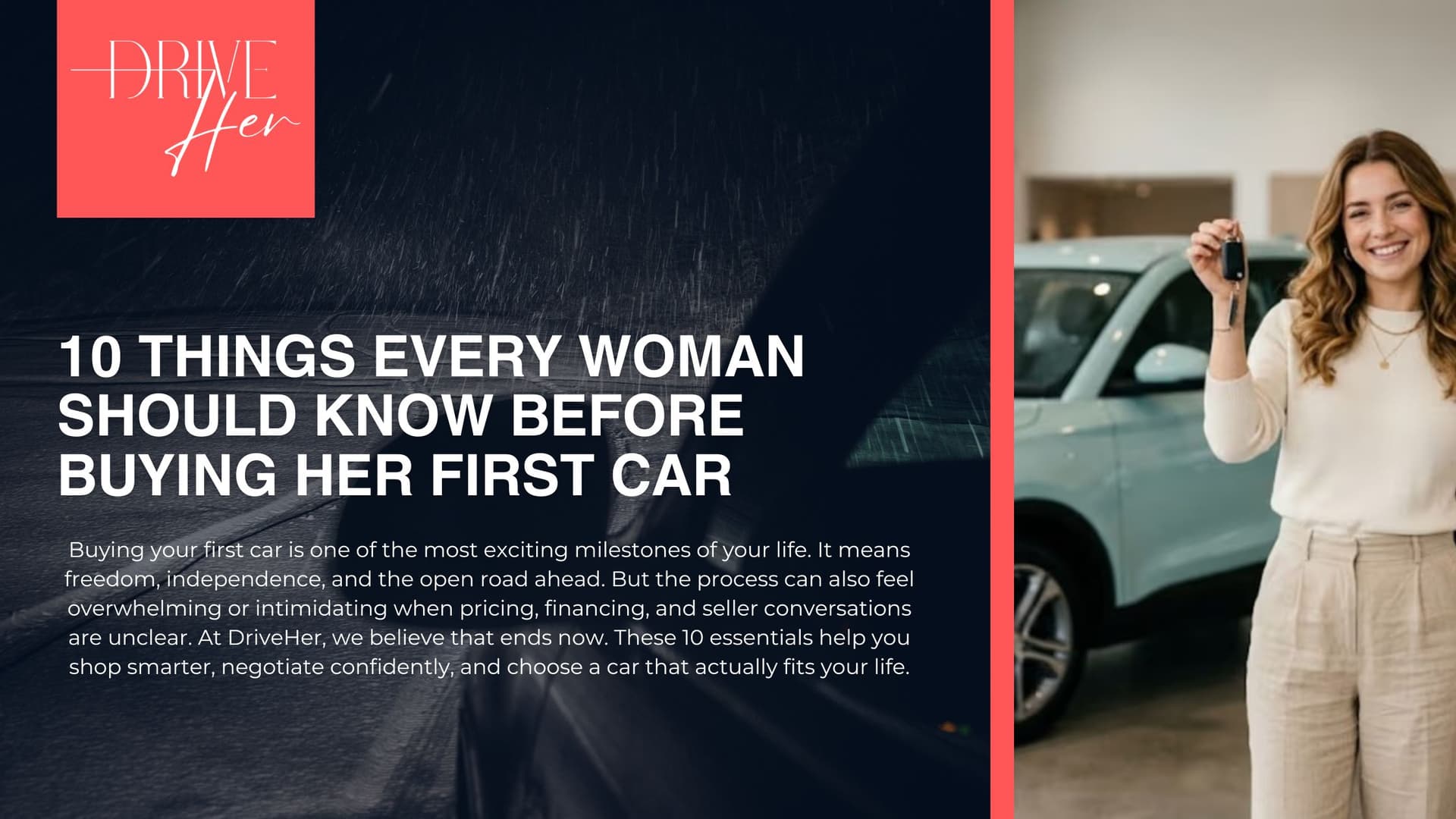 10 Things Every Woman Should Know Before Buying Her First Car